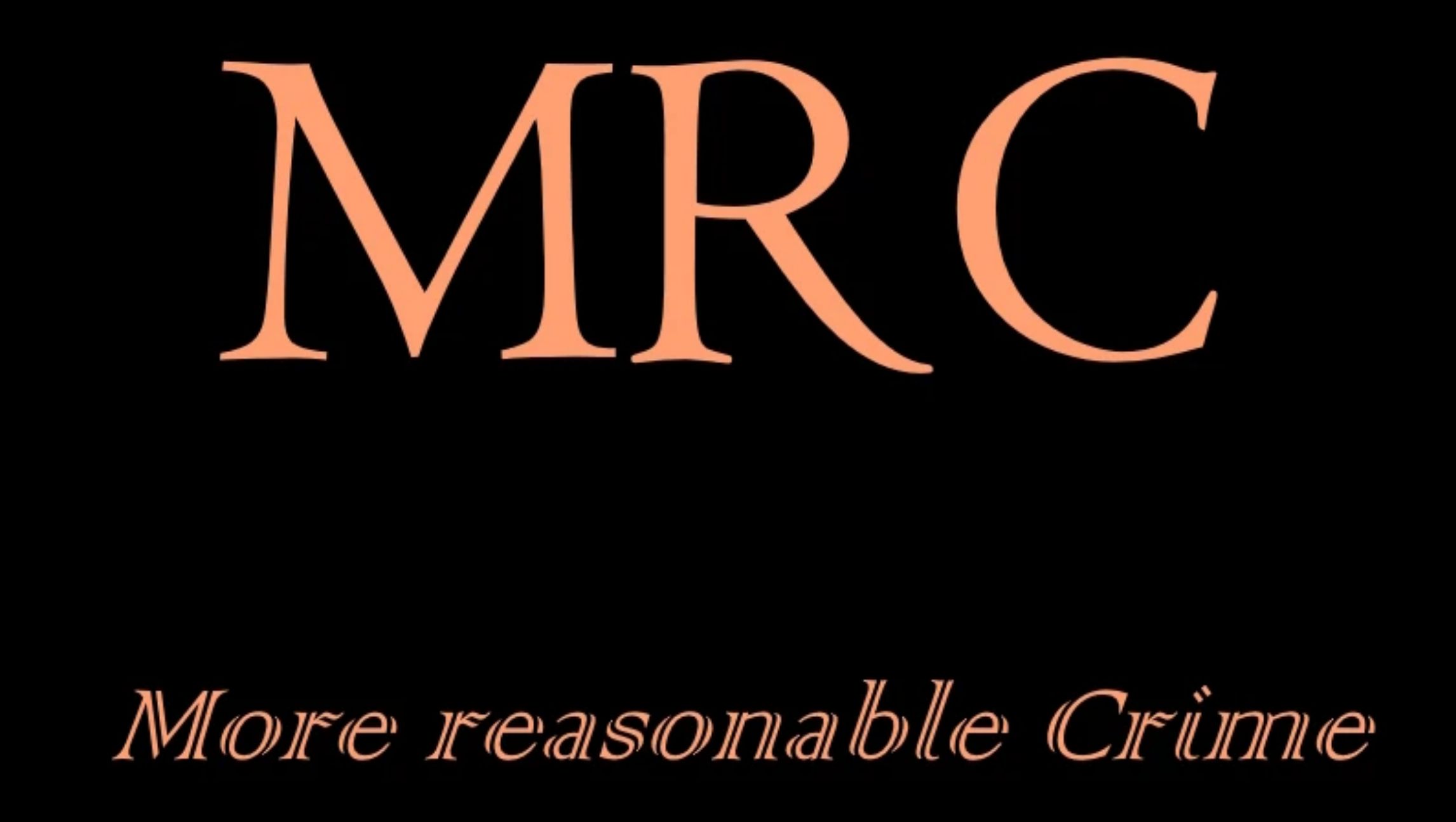 More reasonable Crime (MRC) – PTF v1.0